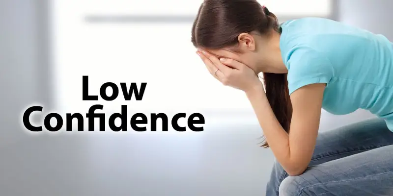 علائم کمبود اعتماد به نفس